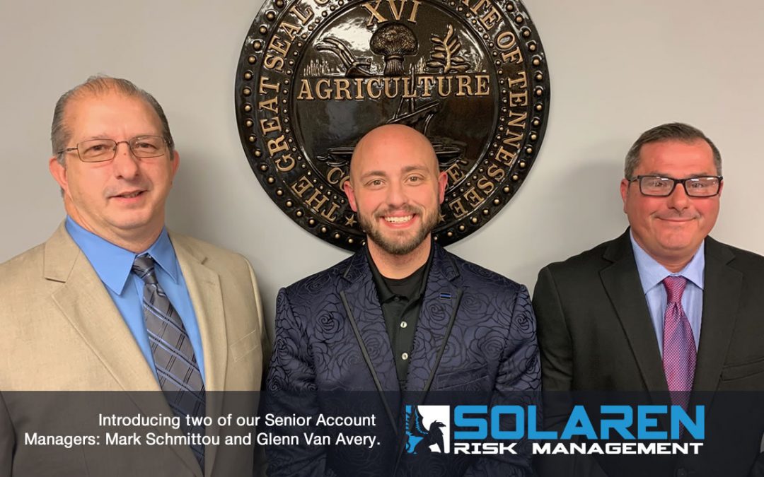 Solaren Risk Management Introduces Two Of Its Senior Account Managers: Mark Schmittou & Glenn Van Avery