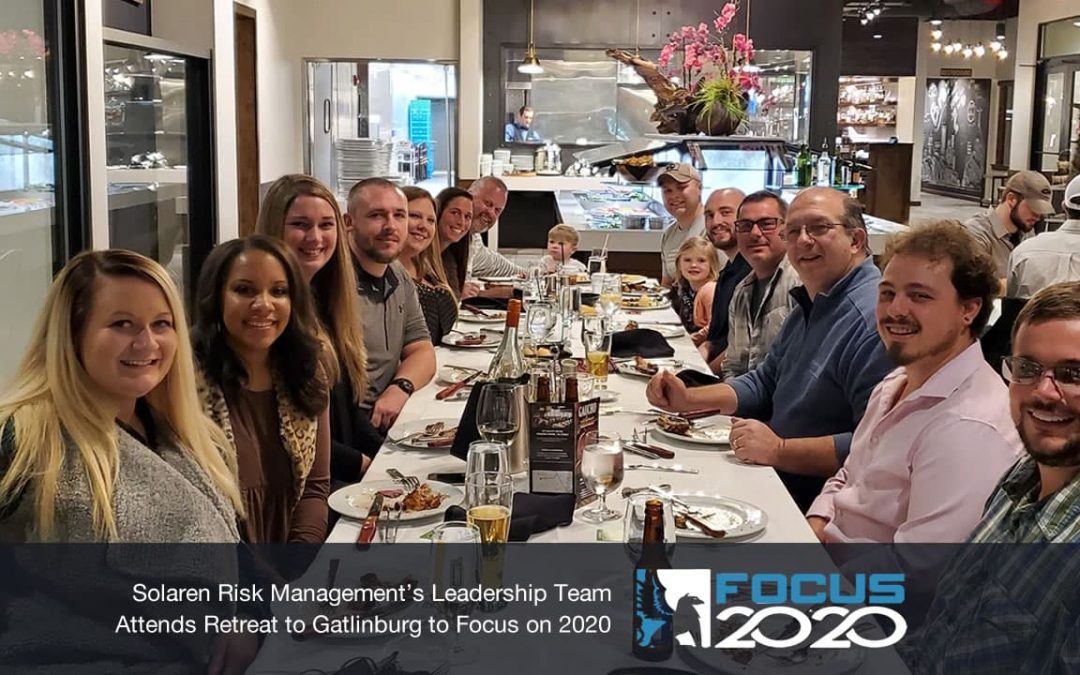 Solaren Risk Management’s Leadership Team Attends Retreat to Gatlinburg to Focus on 2020