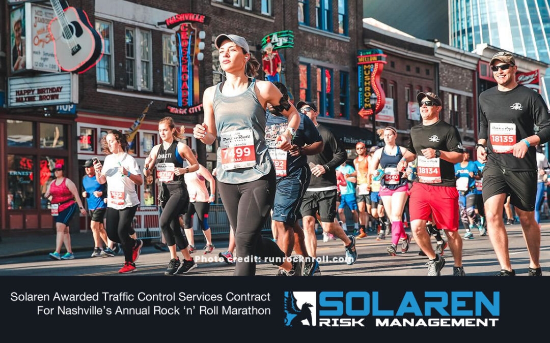 Solaren Awarded Traffic Control Services Contract For Nashville’s Annual Rock ‘n’ Roll Marathon