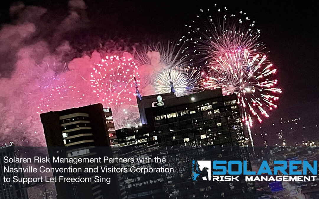 Solaren Risk Management Partners with the Nashville Convention and Visitors Corporation to Support Let Freedom Sing