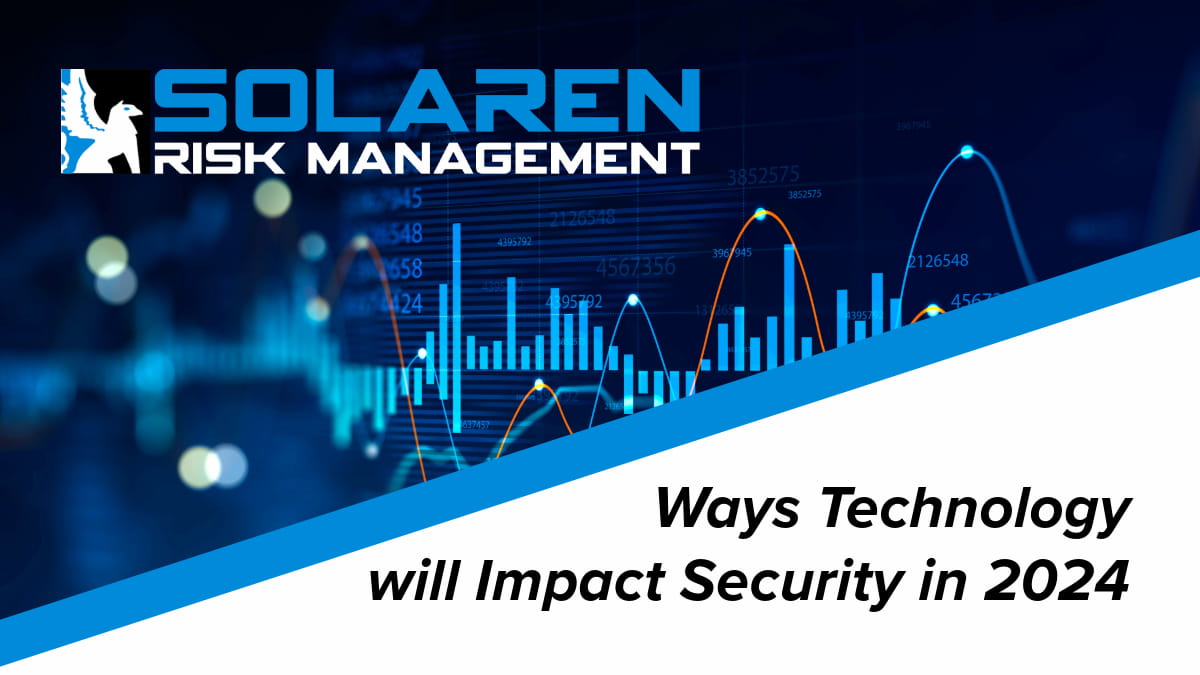 solaren-ways-technology-will-impact-security-in-2024-1