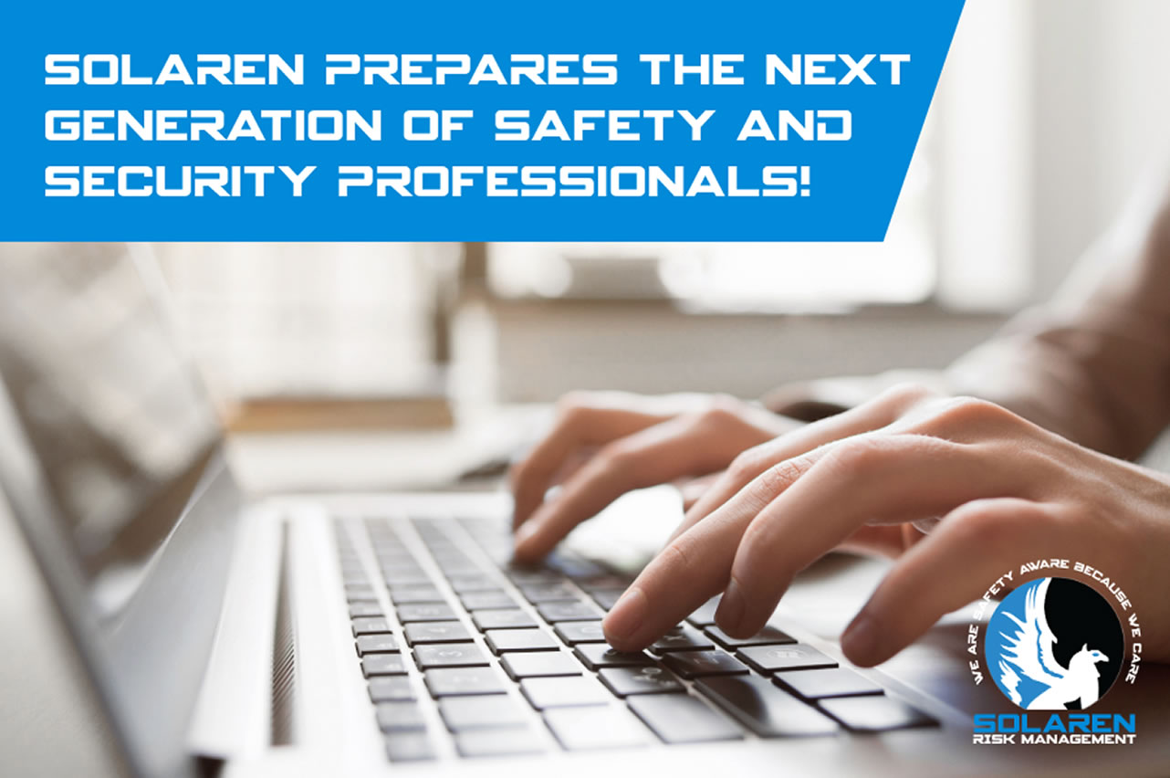 Solaren is Training the Next Generation of Safety and Security Professionals